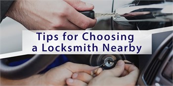 Tips for Choosing a Locksmith Nearby